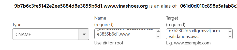 Cấu hình CNAME record cho DNS validation CNAME Record Configuration
